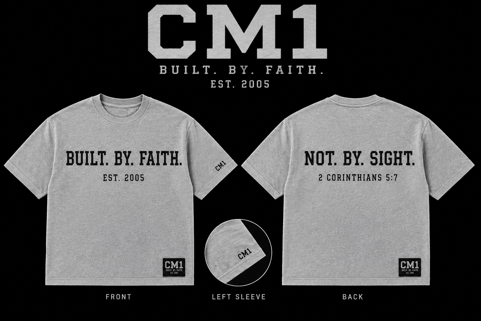 Heather Gray CM1 Built By Faith Tee front and back